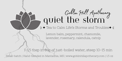 Quiet the Storm - Tea to Calm Life's Storms and Troubles