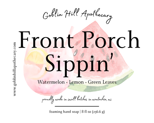Goblin Hill Apothecary Front Porch Sippin' hand soap label with watermelon illustration.
